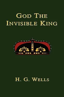 Boh neviditeľný kráľ - God the Invisible King