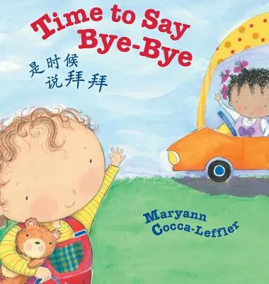 Čas povedať zbohom / Traditional Chinese Edition: Detské knihy Babl v čínštine a angličtine - Time to Say Bye-Bye / Traditional Chinese Edition: Babl Children's Books in Chinese and English