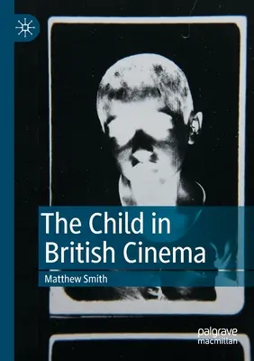 Dieťa v britskej kinematografii - The Child in British Cinema