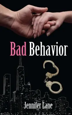 Zlé správanie - Bad Behavior