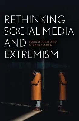 Prehodnotenie sociálnych médií a extrémizmu - Rethinking Social Media and Extremism