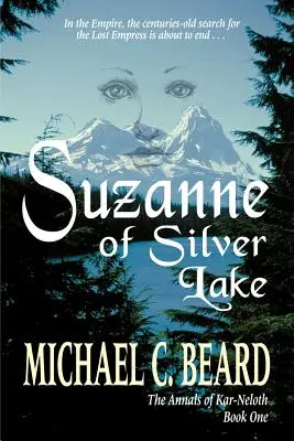 Suzanne zo Strieborného jazera - Suzanne of Silver Lake