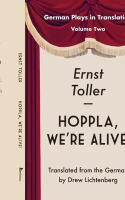 Hopla, žijeme! Dráma - Hoppla, We're Alive!: Drama