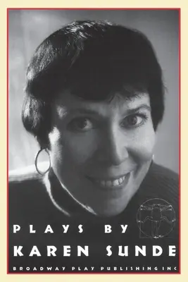 Hry Karen Sunde - Plays by Karen Sunde