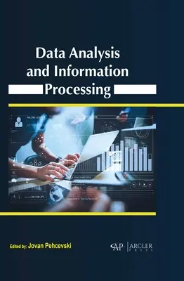 Analýza údajov a spracovanie informácií - Data Analysis and Information Processing