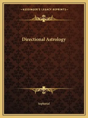 Smerová astrológia - Directional Astrology