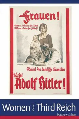 Ženy v Tretej ríši - Women in the Third Reich