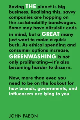 Veľký greenwashing: Ako vám značky, vlády a influenceri klamú - The Great Greenwashing: How Brands, Governments, and Influencers Are Lying to You