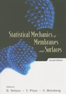 Štatistická mechanika membrán a povrchov (2. vydanie) - Statistical Mechanics of Membranes and Surfaces (2nd Edition)