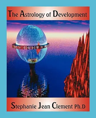 Astrológia vývoja - The Astrology of Development