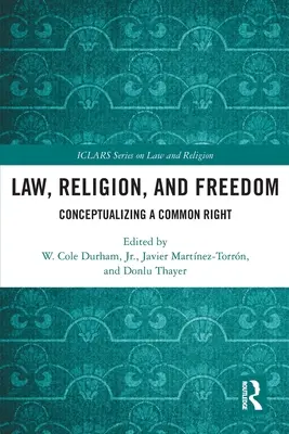 Právo, náboženstvo a sloboda: Konceptualizácia spoločného práva - Law, Religion, and Freedom: Conceptualizing a Common Right