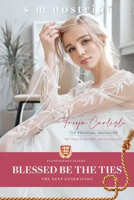 Požehnaný buď zväzok: Ďalšia generácia - Blessed Be The Ties: The Next Generation