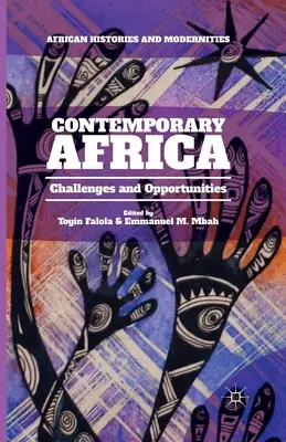 Súčasná Afrika: Výzvy a príležitosti - Contemporary Africa: Challenges and Opportunities