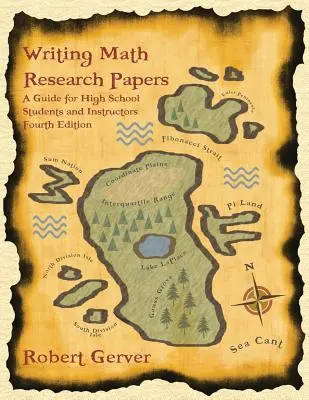 Písanie výskumných prác z matematiky: Príručka pre stredoškolákov a učiteľov (4. vydanie) - Writing Math Research Papers: A Guide for High School Students and Instructors (4th Edition)