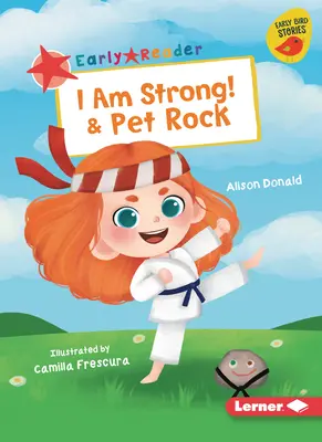 Som silný! & Pet Rock - I Am Strong! & Pet Rock