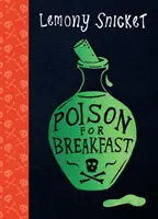 Jed na raňajky - Poison for Breakfast