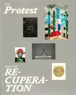 The Protest and the Recuperation (Protest a obnova) - The Protest and the Recuperation