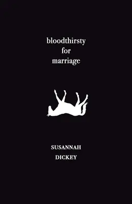 Krvavá túžba po manželstve - bloodthirsty for marriage