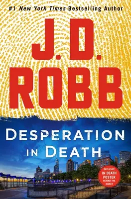 Zúfalstvo v smrti: Román Evy Dallasovej (Death) - Desperation in Death: An Eve Dallas Novel