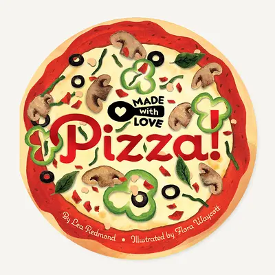 Vyrobené s láskou: Pizza! - Made with Love: Pizza!
