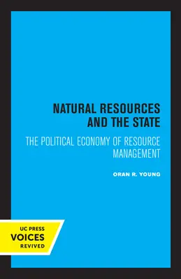 Prírodné zdroje a štát: Politická ekonómia riadenia zdrojov - Natural Resources and the State: The Political Economy of Resource Management