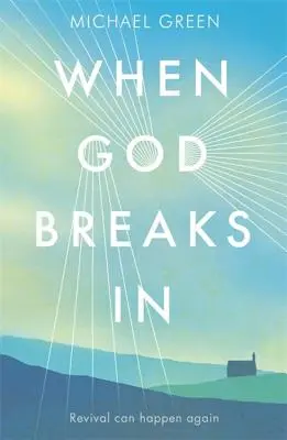 Keď Boh vtrhne - When God Breaks in