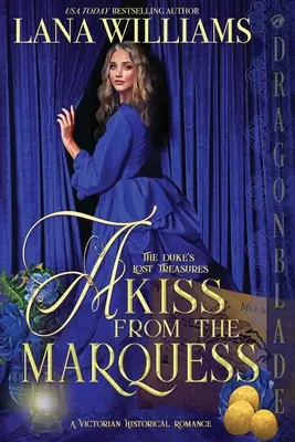 Bozk od markízy - A Kiss from the Marquess