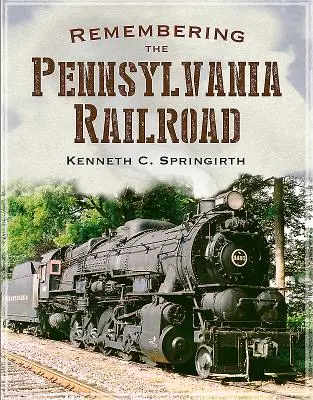 Spomienka na pennsylvánske železnice - Remembering the Pennsylvania Railroad