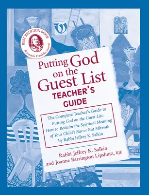 Zapísať Boha na zoznam hostí Príručka pre učiteľa - Putting God on the Guest List Teacher's Guide