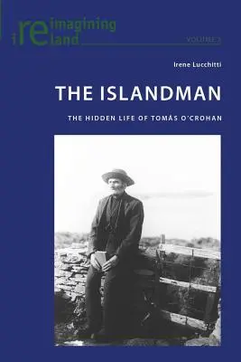 The Islandman: Skrytý život Tomsa O'Crohana - The Islandman: The Hidden Life of Toms O'Crohan