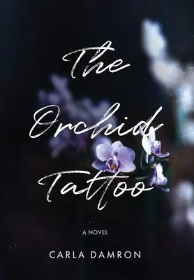 Tetovanie orchideí - The Orchid Tattoo