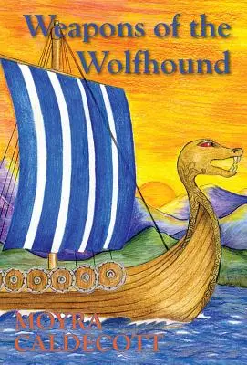 Zbrane vlkolaka - Weapons of the Wolfhound