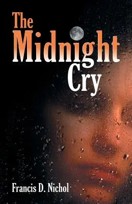 Polnočný výkrik - The Midnight Cry