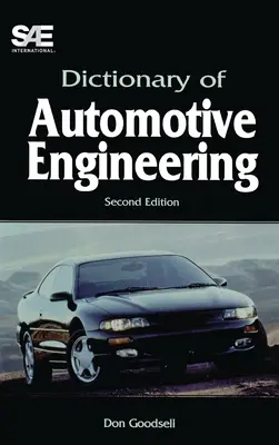 Slovník automobilovej techniky - druhé vydanie - Dictionary of Automotive Engineering-Second Edition