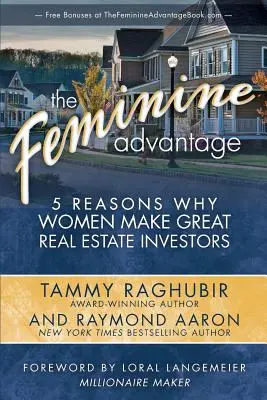 Ženská výhoda: 5 dôvodov, prečo sú ženy skvelými investormi do nehnuteľností - The Feminine Advantage: 5 Reasons Why Women Make Great Real Estate Investors