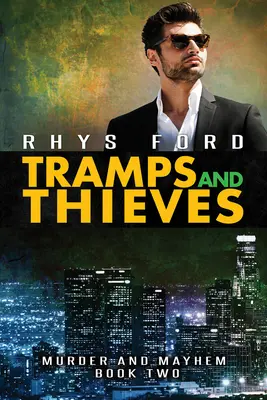 Tuláci a zlodeji: 2. zväzok - Tramps and Thieves: Volume 2