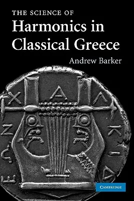 Veda o harmónii v klasickom Grécku - The Science of Harmonics in Classical Greece