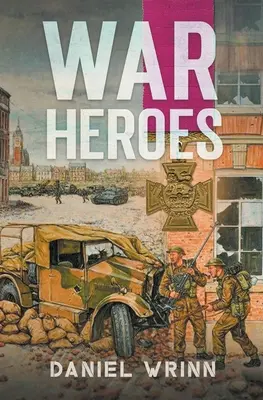 Vojnoví hrdinovia - War Heroes