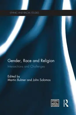 Rod, rasa a náboženstvo: Prepojenia a výzvy - Gender, Race and Religion: Intersections and Challenges