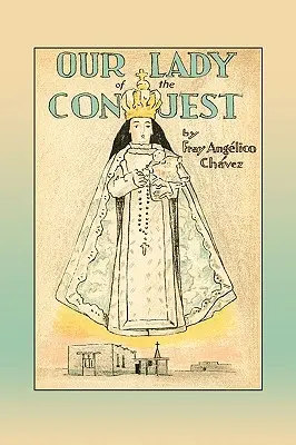 Naša pani z dobytia - Our Lady of the Conquest