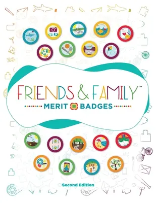 Odznaky za zásluhy pre priateľov a rodinu (TM) - Friends and Family Merit Badges (TM)