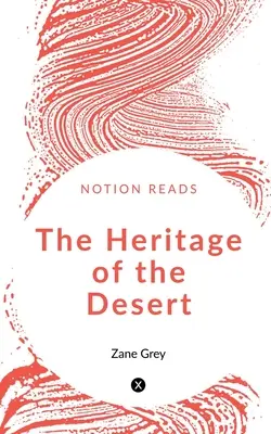 Dedičstvo púšte - The Heritage of the Desert