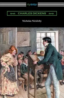 Nicholas Nickleby: (s úvodom Edwina Percyho Whippla) - Nicholas Nickleby: (with an Introduction by Edwin Percy Whipple)