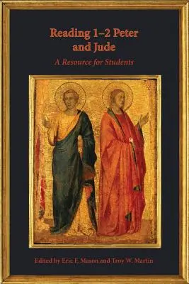 Čítanie 1-2 Petra a Júdu: Júdovho listu: zdroj pre študentov - Reading 1-2 Peter and Jude: A Resource for Students