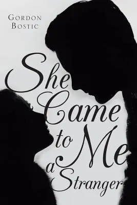 Prišla ku mne cudzinka - She Came to Me a Stranger