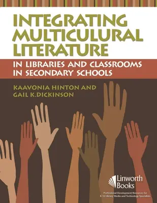 Integrácia multikultúrnej literatúry do knižníc a tried stredných škôl - Integrating Multicultural Literature in Libraries and Classrooms in Secondary Schools