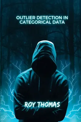 Detekcia odľahlých hodnôt v kategorických údajoch - Outlier Detection in Categorical Data