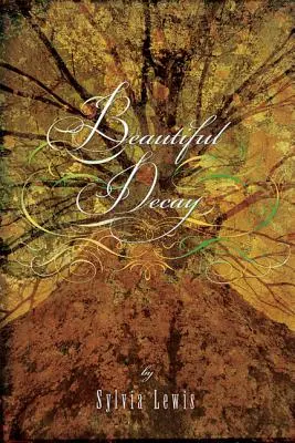 Krásny rozklad - Beautiful Decay
