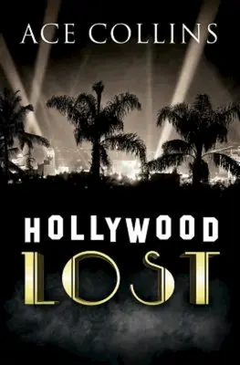 Stratený Hollywood - Hollywood Lost