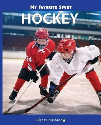 Môj obľúbený šport: Hokej - My Favorite Sport: Hockey